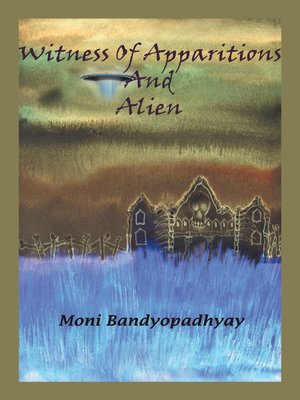 cover image of Witness of Apparitions & Alien